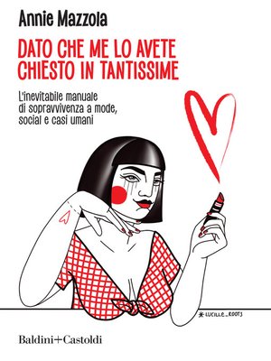 cover image of Dato che me lo avete chiesto in tantissime